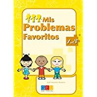 Mis problemas favoritos 1.3 - Editorial GEU - 1º Primaria - Mejora la resolución de problemas - Recomendado como repaso…